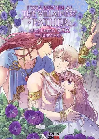 I Was Reborn as the Villainess' Father and I Need XXX to Survive?! background