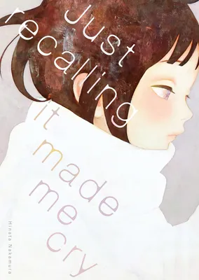 Just recalling it made me cry