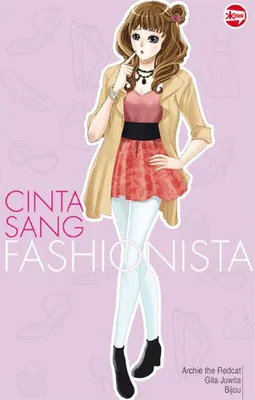 Cinta Sang Fashionista