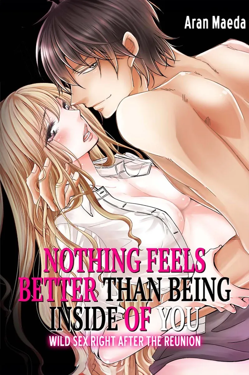 Nothing Feels Better than Being Inside of You -Wild Sex Right after the Reunion background