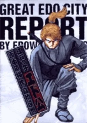 Great Edo City Report