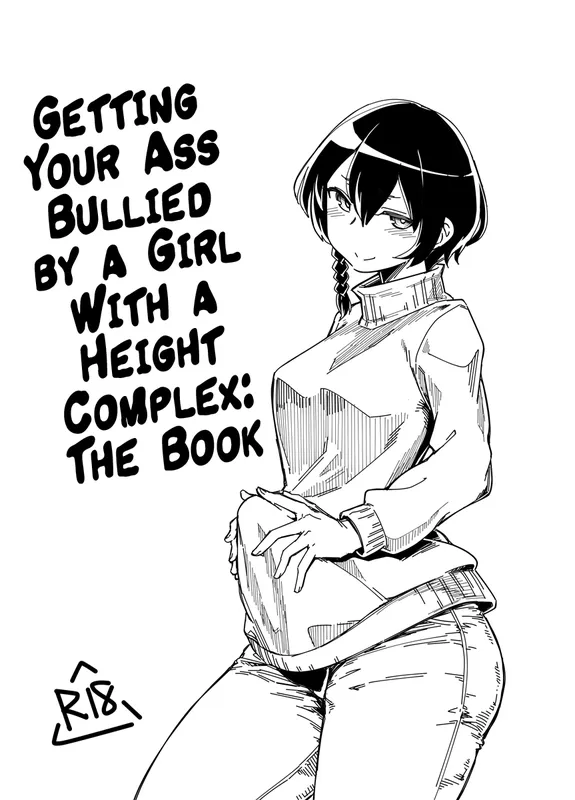 Getting Your Ass Bullied by a Girl With a Height Complex: The Book