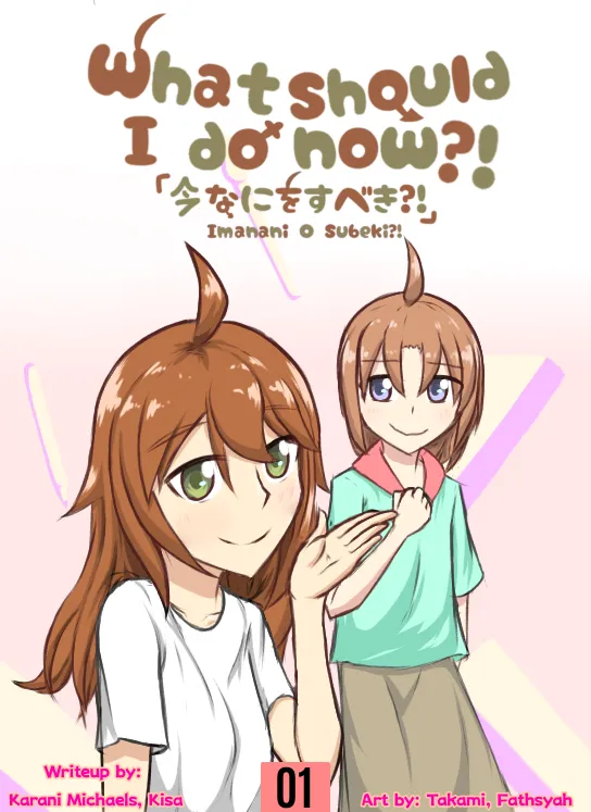 What Should I Do Now?! background