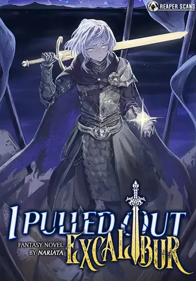 I Pulled Out Excalibur background
