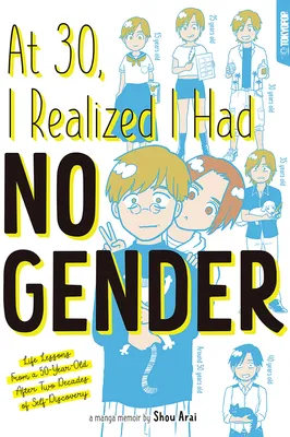 At 30, I Realized I Had No Gender