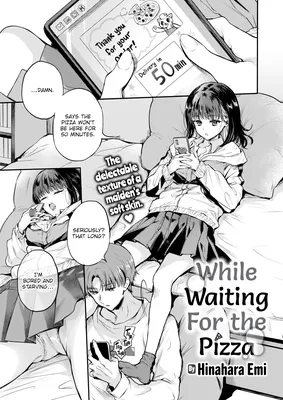While Waiting For the Pizza