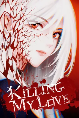 Killing My Love