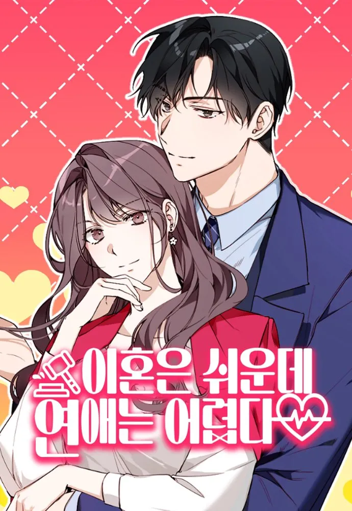 Divorce Is Easy, but Love Is Hard background